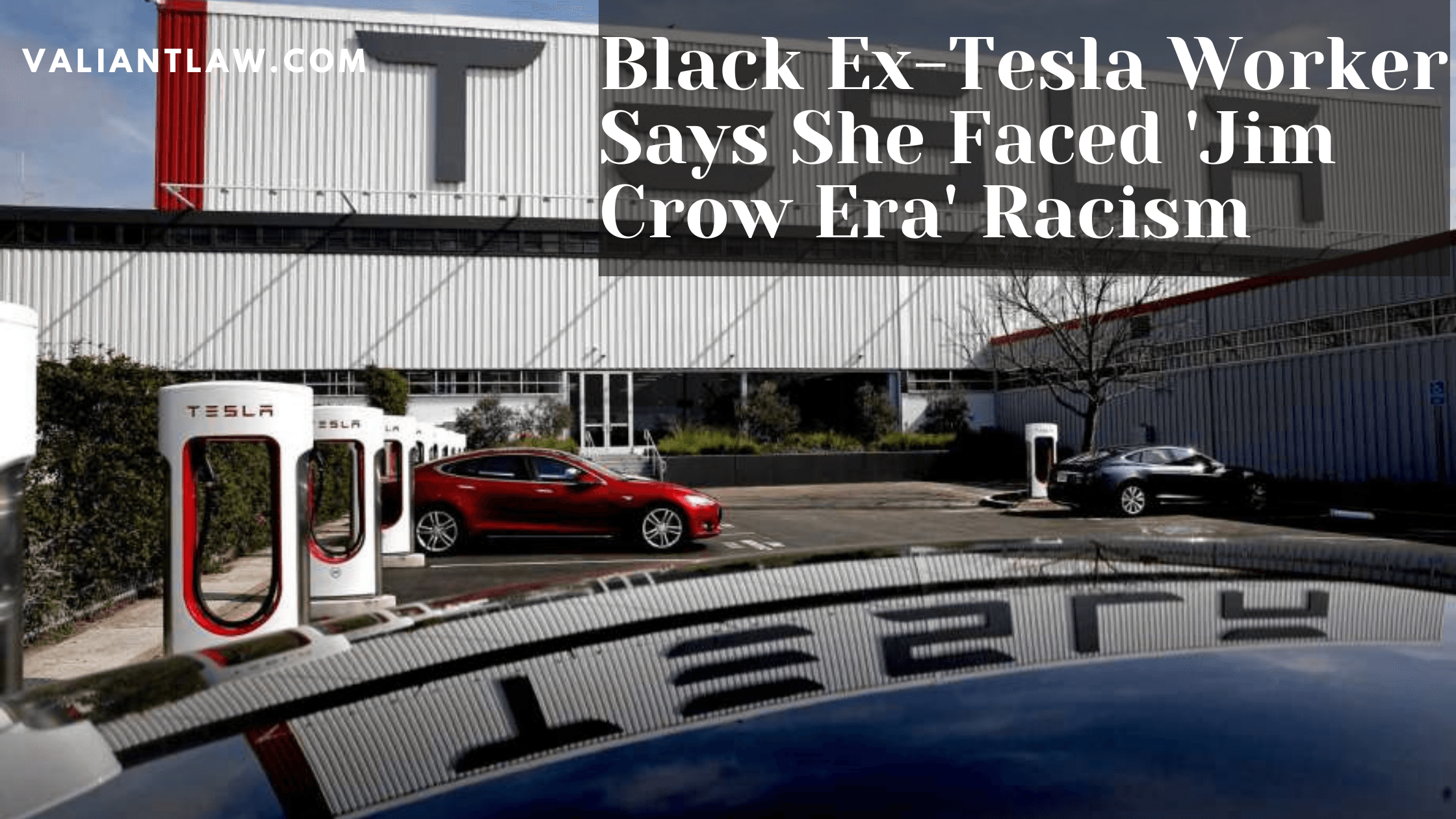 Black Ex-Tesla Worker Says She Faced 'Jim Crow Era' Racism