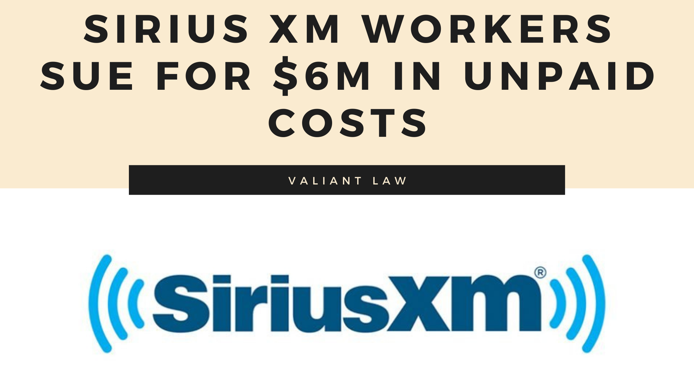 Sirius XM, Pandora Workers Sue for $6M in Unpaid Costs